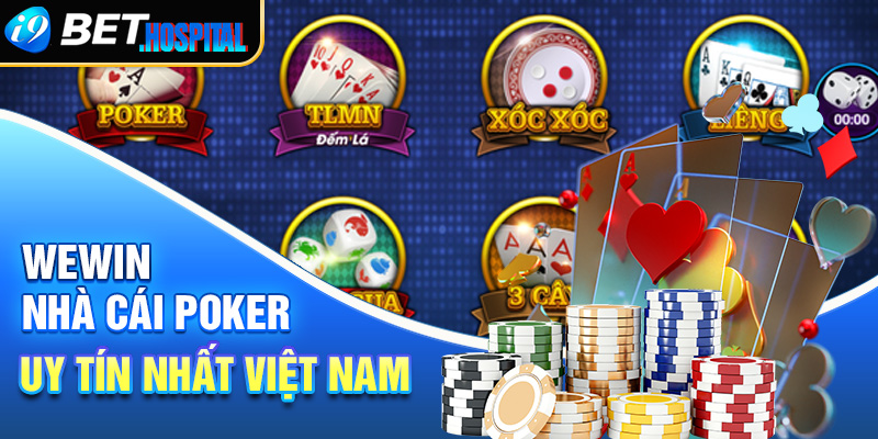 Wewin - Nhà cái poker uy tín nhất Việt NamWewin là một trong những nhà cái poker đổi thưởng tiền thật, thu hút đông đảo người chơi tại Việt Nam. Được phát triển bởi IDNPoker, một nền tảng poker châu Á phổ biến ở Việt Nam, người chơi có thể trải nghiệm chơi trực tiếp trên trình duyệt web, mang lại sự thuận tiện mà không yêu cầu tải về.

Một số ưu điểm nổi bật làm nên tên tuổi của của nhà cái poker uy tín Wewin như sau:

Ưu đãi đăng ký hấp dẫn với 90k chip để trải nghiệm poker online miễn phí.
Nạp lần đầu nhận ngay thưởng làm quen lên đến 4,000,000đ, tạo điều kiện thuận lợi cho người chơi mới.
Với hơn 10 năm hoạt động tại thị trường Việt Nam, Wewin poker khẳng định uy tín của mình.
Có thể trải nghiệm đặt cược với tiền ảo miễn phí trước khi chơi bằng tiền thật
Quy trình nạp rút nhanh chóng, với tiền vào tài khoản chỉ trong vòng 10-15 phút.